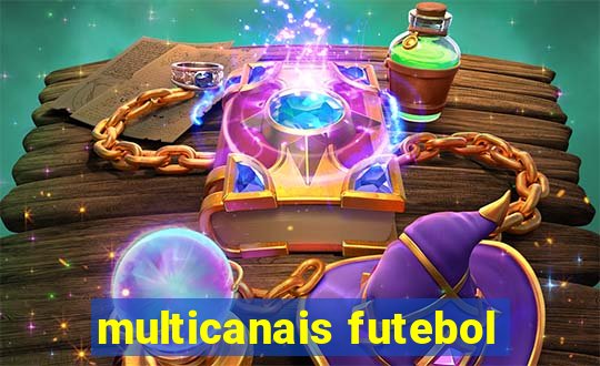 multicanais futebol